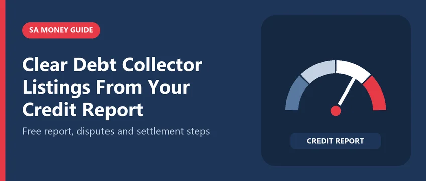 Credit score gauge illustrating how to clear a debt collector listing from a South African credit report