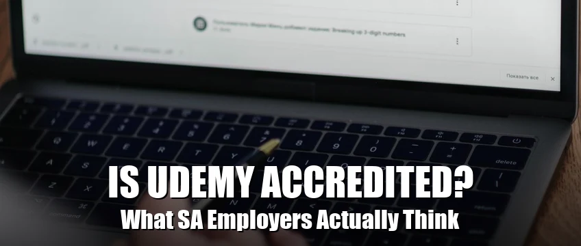 Is Udemy accredited in South Africa 2026